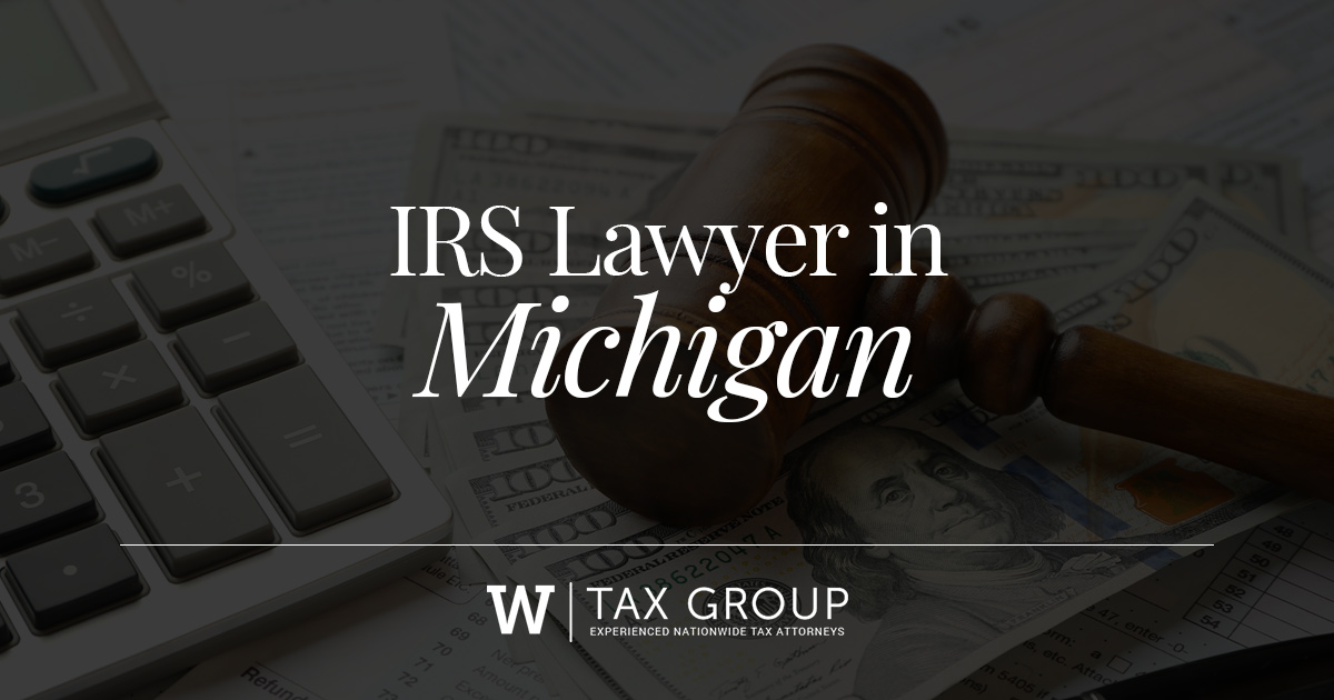 michigan-irs-lawyer-the-w-tax-group